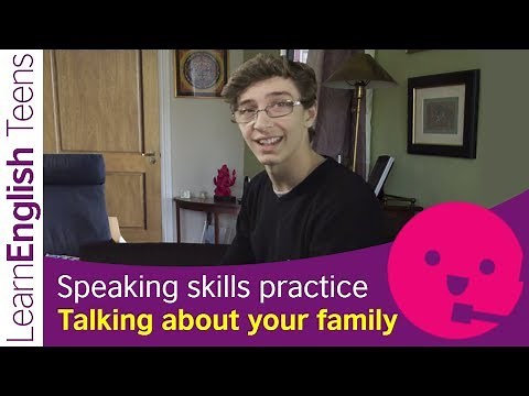 Speaking skills practice: Talking about your family (Elementary - A2)