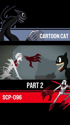 Cartoon Cat vs. SCP-096 Part (2/4) #scp #trevorhenderson #cartooncat #scp096 #animation #sticknodes