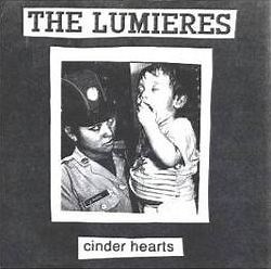 The Lumieres - Cinder Hearts