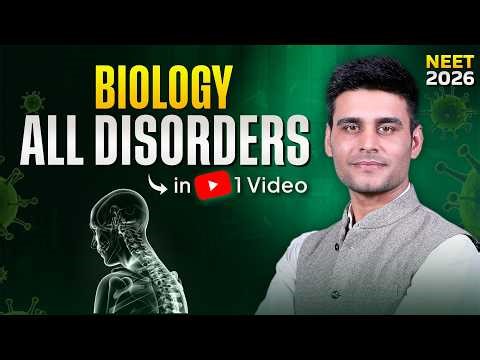 All Biology Disorders in ONE Video! 🩺 NEET 2026 | Munish Dhull Sir