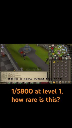 1/5800 chance at level 1