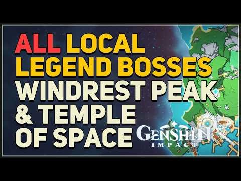 All Local Legend Boss Fights in Windrest Peak & Temple of Space Genshin Impact 6.5