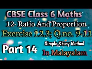 Q.no. 9,10&11; Exercise 12.3 CBSE Class 6 Maths Chapter 12 In Malayalam/CBSE Classes By Grace Jose