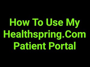 How To Use My Healthspring.Com Patient Portal