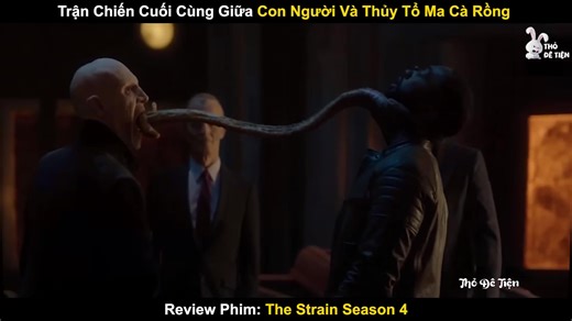 22K views · 227 reactions | Trận Chiến Cuối Cùng Giữa Con Người Và Thủy Tổ Ma Cà Rồng Review Phim The Strain ss4 #phimhay #reviewphim #reviewphimhay #phimhayhomnay #phimhaynhat #phimhaymoingay #phim #reel | Review Phim Chuẩn Vị | Facebook