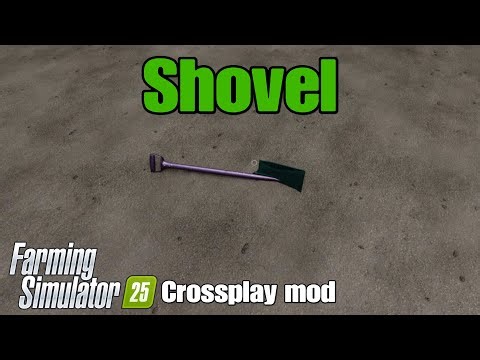 Shovel / FS25 Crossplay mod