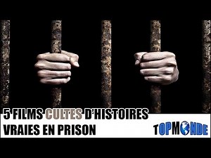 5 Films CULTES Histoires VRAIES En PRISON