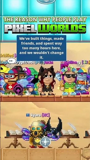 Reason for Playing Pixel Worlds