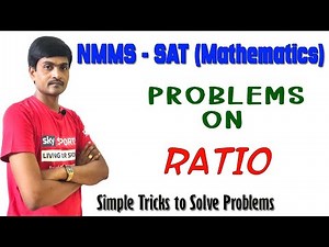 NMMS SAT (Mathematics) I Problems on Ratio I Solution with Simple Tricks I Ramesh Sir Maths Class