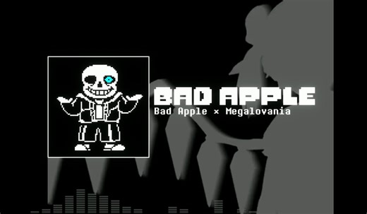 【Undertale音乐】Bad Apple × MEGALOVANIA