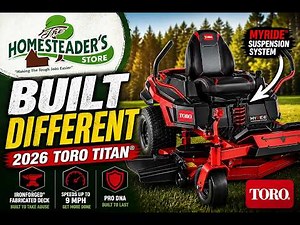Toro TITAN Zero Turn 2026 Breakdown | Homesteader Store