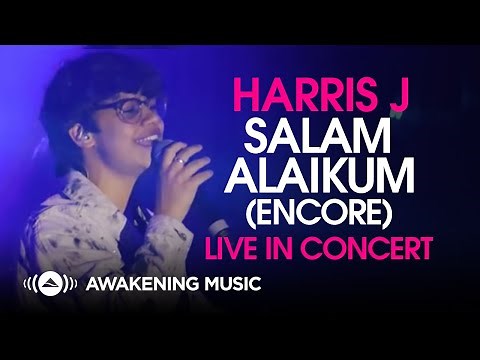 Harris J - Salam Alaikum (Encore) | Live in Concert