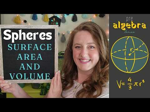 How to Find the Volume & Surface Area of Spheres | Easy Method with Examples and Visuals