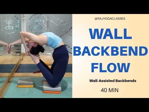 Advanced Wall Yoga Backbend Flow | Open Your Spine & Shoulders 40 Min