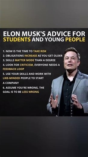 Elon Musk’s advice for students: take risks early, build skills, accept criticism, and think bold.