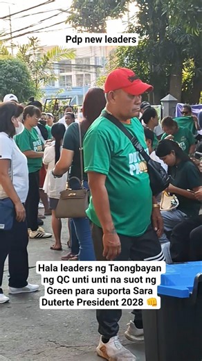 hala leaders ng taongbayan sa qc unti-unti na suot ng green para suporta sara duterte president 2028
