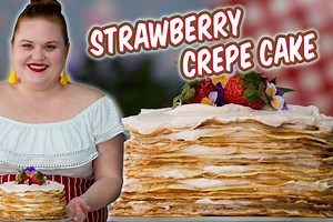 How to Make Smart Cookie's Strawberry Crepe Cake