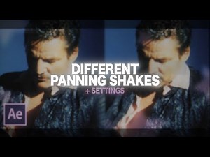 different panning shakes + their settings | after effects