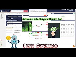 Awesome Safe and Stable Surgical Binary Bot Auto Trading (Free-Download)