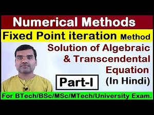 Fixed Point Iteration Method (Iteration method) In Hindi