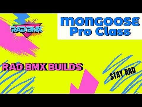 Custom BMX Mongoose Pro Class Build