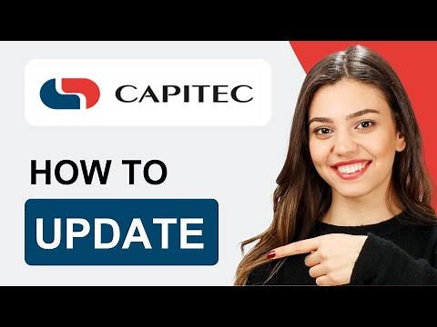 How To Update Capitec App | Quick Tutorial (2025)