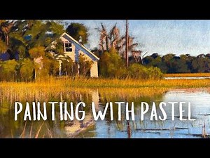 Soft Pastel Demo - Tips on Painting Grass, Water Reflections and Trees