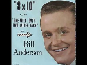 Bill Anderson - 8 X 10 (1963 Music Video) | #16 Country Song