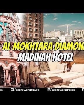 Al Mokhtara Diamond Madinah Hotel Tour - 3 Star Hotel Madinah #deoneworldtravels