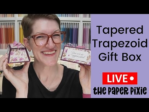 How to Make a Tapered Trapezoid Treat Box | Easy DIY Gift Box Tutorial - Episode 382