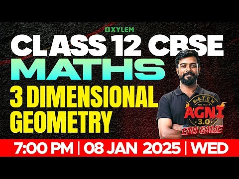 CLASS 12 CBSE MATHS | THREE DIMENSIONAL GEOMETRY | Xylem 12 CBSE