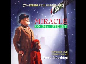 Miracle On 34th Street (Bruce Broughton)