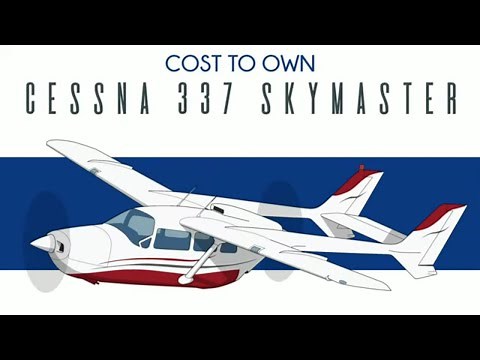 Cessna 337 Skymaster - Cost to Own