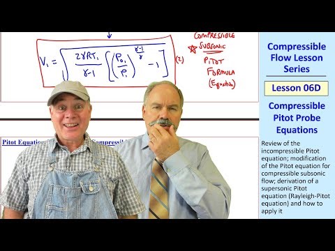 Compressible Flow Lesson 06D: Compressible Pitot Probe Equations