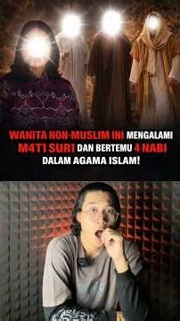 This Non-Muslim Woman Experienced M4T1 SUR1 And Met 4 Prophets In Islam‼️#shorts