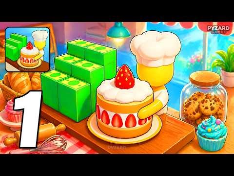 My Sweet Bakery! - Gameplay Walkthrough Part 1 - Bakery Shop Idle Manager (Android, iOS)