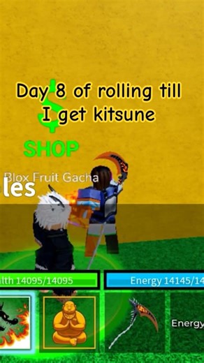 Day 8 of rolling till I get kitsune #bloxfruits