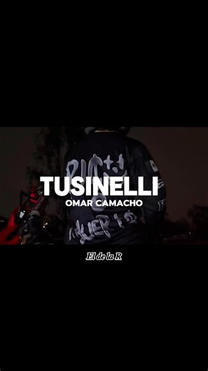 Tusinelli Omar Camacho [Audio] | 𝑬𝒍 𝑫𝒆 𝑳𝒂 𝑹 𝑶𝒇𝒊𝒄𝒊𝒂𝒍