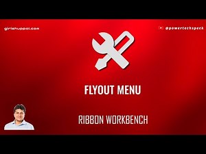 How to use flyout menu in command bar using Ribbon workbench for Power Apps model driven app?