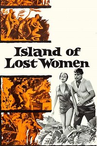 Island of Lost Women (1959) - Movie
