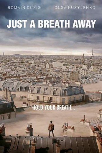 Just a Breath Away - Movie