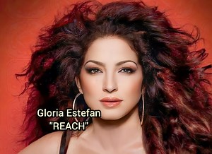 GLORIA ESTEFAN - REACH (1996) | Bom Gosto Musical Legendado