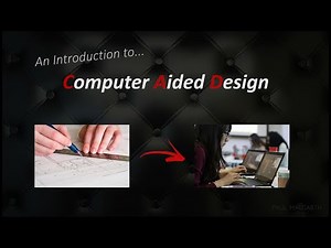 1. An Introduction to Computer-Aided Design (AutoCAD)