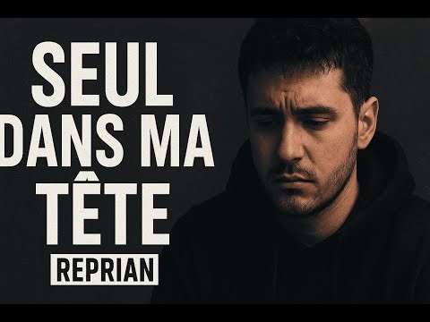 Refrain – Seul dans ma tête | Rap Français Émotionnel (Clip / Audio Officiel)