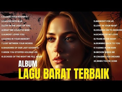 🔥 Full Album Lagu Barat Viral 2025 | Trending TikTok & Spotify Playlist