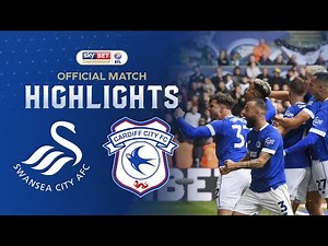 HIGHLIGHTS | SWANSEA vs CARDIFF CITY