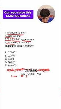 GMAT Unit Conversion Trick: Microns to Angstroms