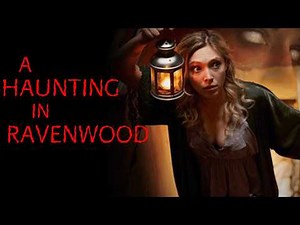 A Haunting in Ravenwood (2021) | FULL HORROR MOVIE