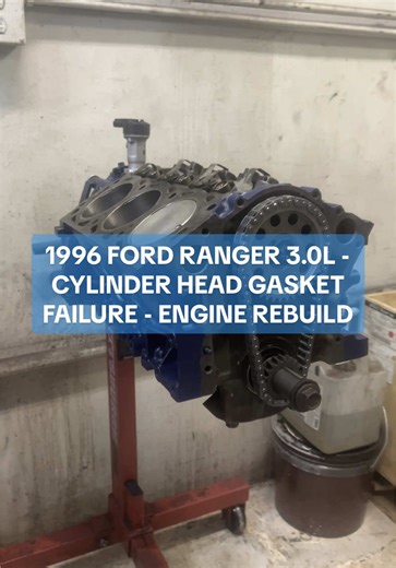 1996 Ford Ranger 3.0L Engine Rebuild Explained