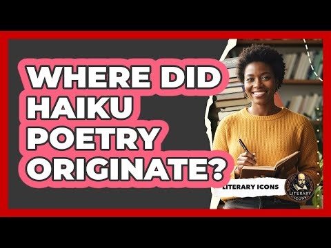 Where Did Haiku Poetry Originate?